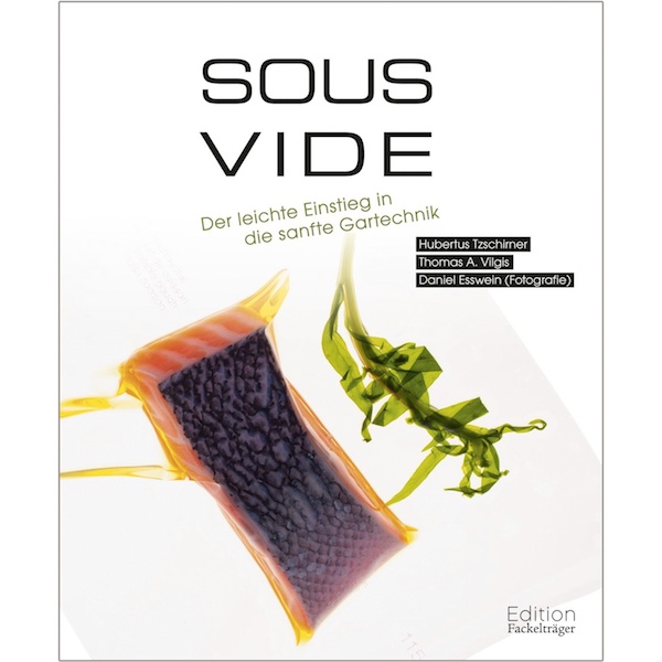 TZSCHIRNER/ VILGIS – SOUS VIDE